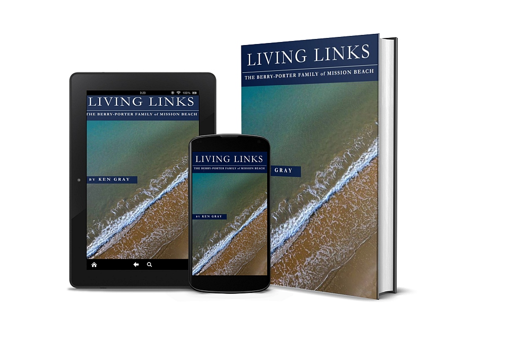 Living Links - The Berry-Porter Family of Mission Beach