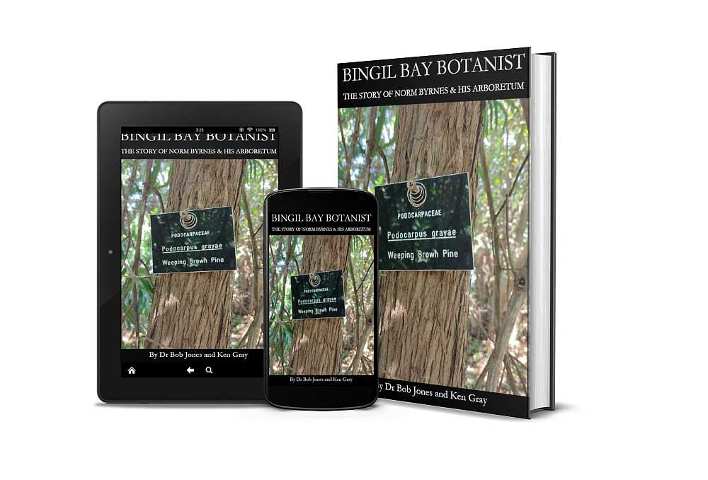 Bingil Bay Botanist - The Story of Norm Byrnes & His Arboretum