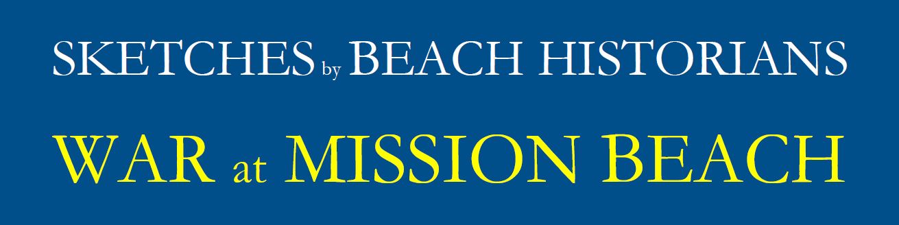 War at Mission Beach
